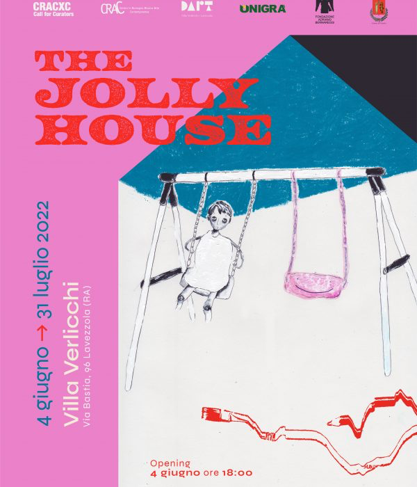 ‘The Jolly House’ progetto vincitore di CRACXC Call for Curators – opening 4.6 ore 18